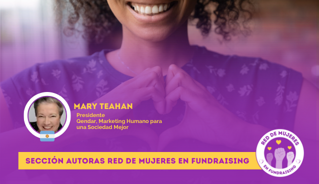 La importancia del apoyo de las personas a las organizaciones sociales. Sección autoras Red de Mujeres en Fundraising